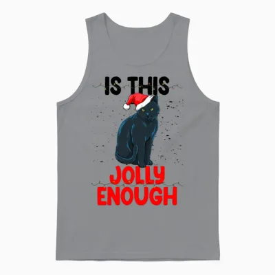 Is This Jolly Enough Unisex Tank Top - Sport Grey