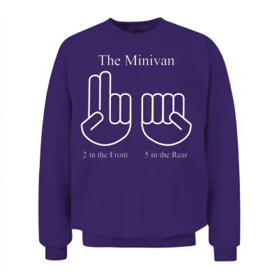 The Minivan 2 in the Front 5 in the Real Unisex Sweatshirt - Purple