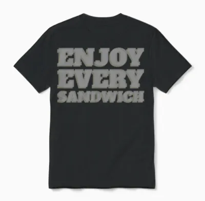 Enjoy Every Sandwich Retro Unisex T-Shirt - Black