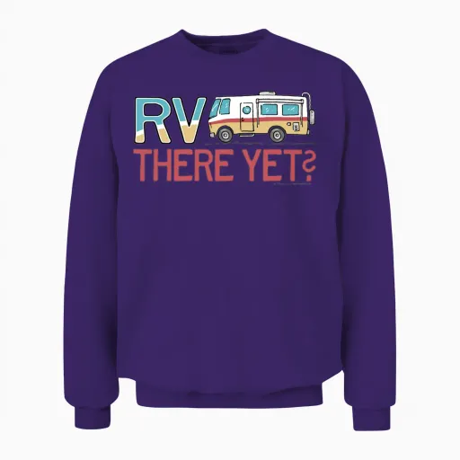 Rv There Yet Motorhome Travel Slogan Unisex Sweatshirt in Purple