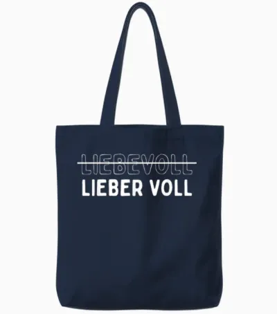 Liebevoll - Lieber Voll T-Shirt, Black Tote Bags - Navy