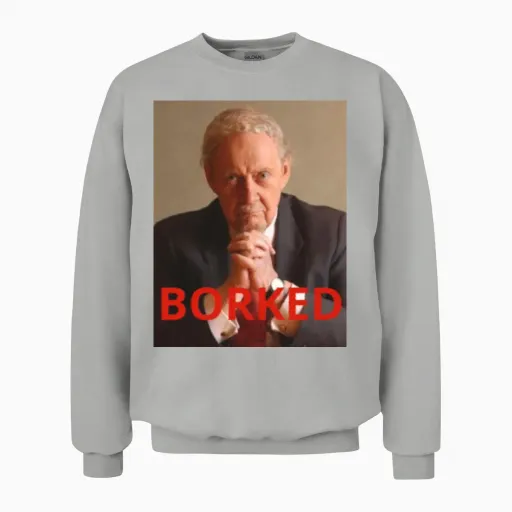 Robert Bork Got... Borked Unisex Sweatshirt in Ash