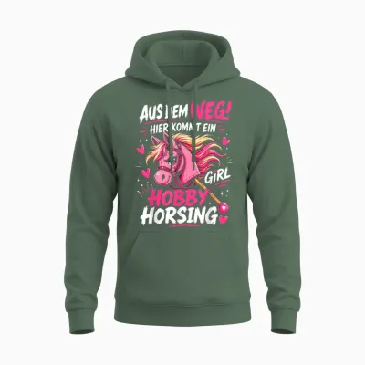Hobby Horse Aus Dem Weg Ich Bin Ein Hobby Horsing Girl Unisex Hoodie - Military Green