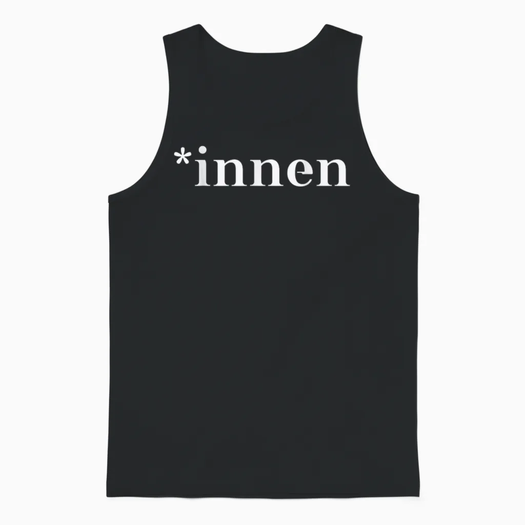 Pro Gendern - Inside - Geschenkidee - Feminismus Unisex Tank Top in Black