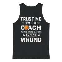 Basketball Coach Always Right Unisex Tank Top - Black – 1