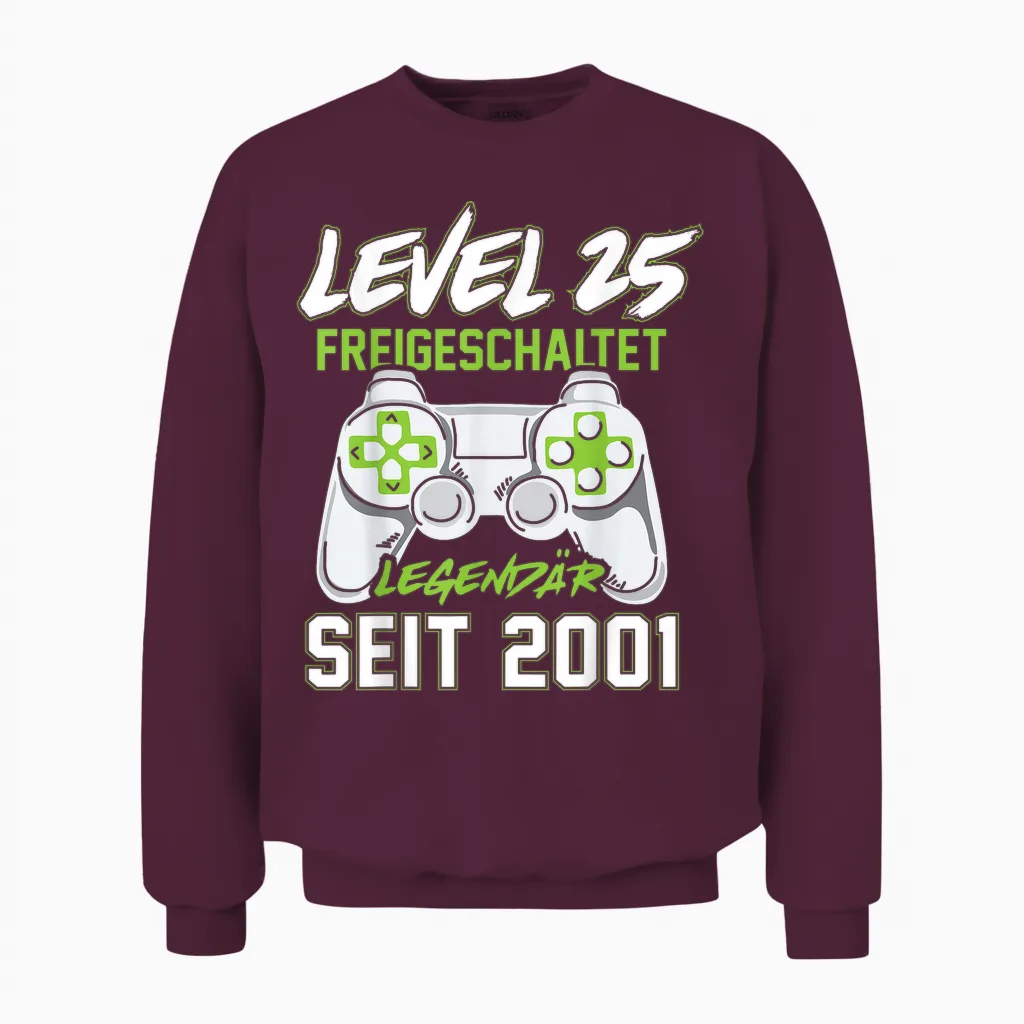 Level 25 Geburtstag Junge Gamer Mann Deko Jahrgang 2001 Unisex Sweatshirt in Maroon