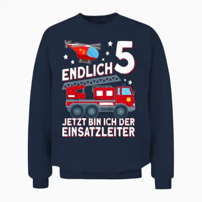 Endlich 5 Jetzt Bin Ich Einsatzleiter Kinder Feuerwehrmann Unisex Sweatshirt - Navy