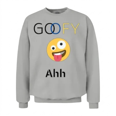 Funny Goofy Ahh Unisex Sweatshirt - Ash