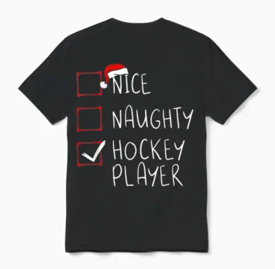 Nice Naughty Hockey Player List Christmas Santa Claus Unisex T-Shirt - Black