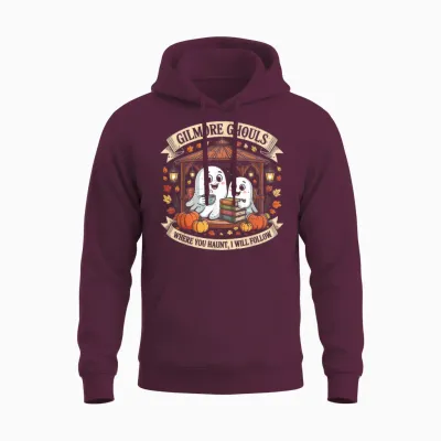 Gilmore Ghouls Where You Haunt I Will Follow Halloween Ghost Unisex Hoodie - Maroon