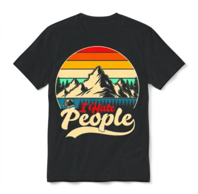 I Hate People Hiking Camping Unisex T-Shirt - Black