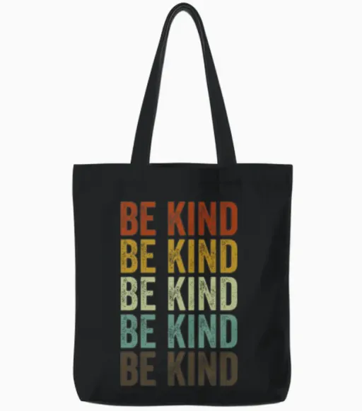 Be Kind Tote Bags in Black