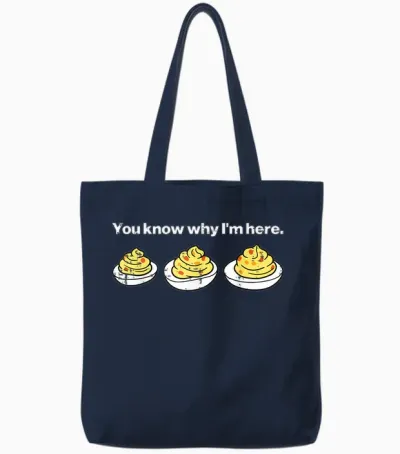 Deviled Eggs You Know Why Im Here Thanksgiving Men Women Kid Tote Bags - Navy