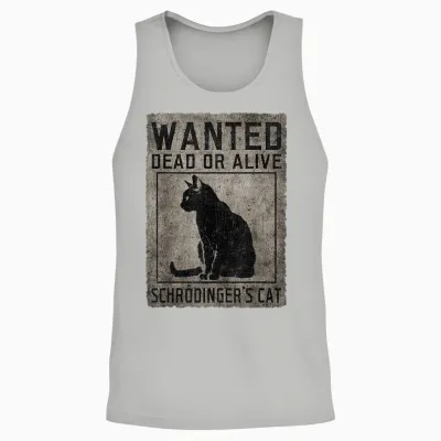 Schrödingers Cat Wanted Dead Alive Cat Physics T-Shirt, Black Unisex Tank Top - Ash