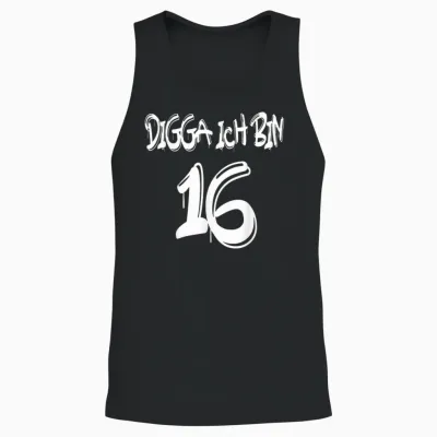 Geschenkidee Zum 16. Geburtstag - Digga Ich Bin 16 Unisex Tank Top - Black