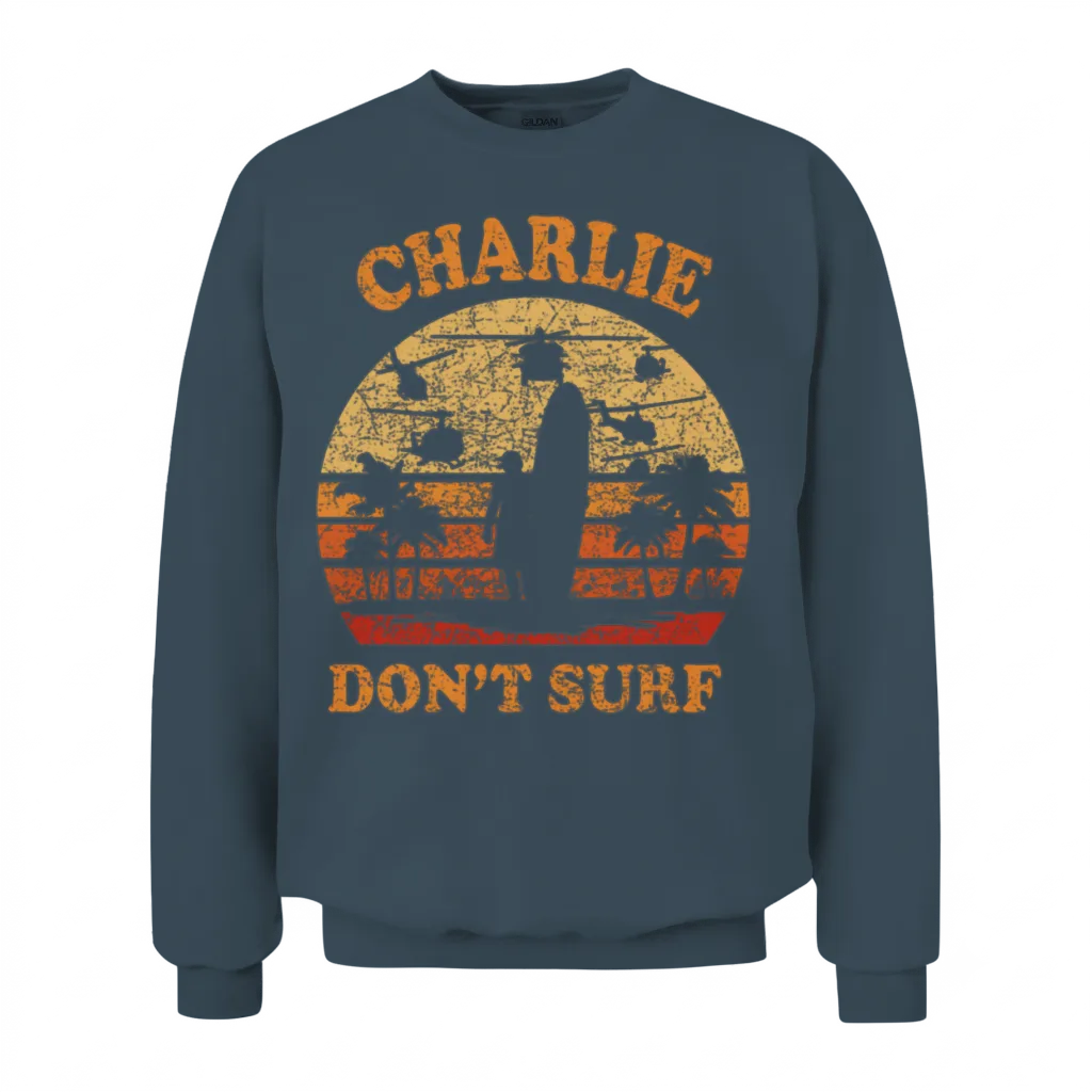 Charlie Does Not Surf in the Military Vietnam War Unisex Sweatshirt - Dark Heather