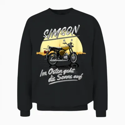 Simson Im Osten Geht Die Sonne Auf T-Shirt, Black Unisex Sweatshirt - Black