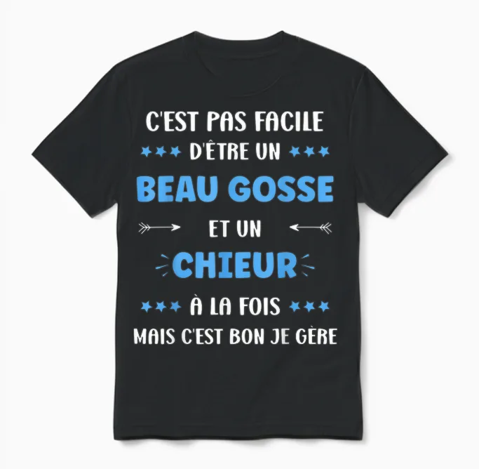 Citation Drole Super Chieur Beau Gosse Humour Chieur Unisex T-Shirt in Black