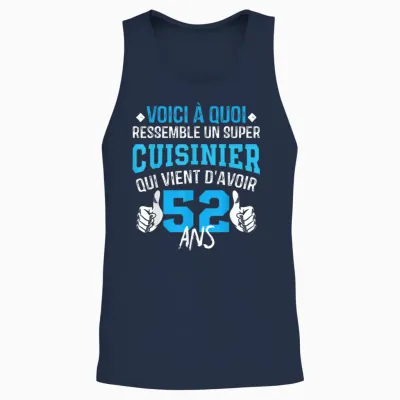 Anniversaire Cuisinier 52 Ans - 52e Anniversaire Blague Unisex Tank Top - Navy