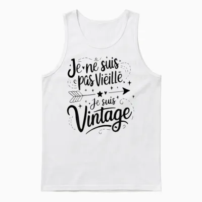 Je Ne Suis Pas Vieille Je Suis Vintage Gift Funny Humour T-Shirt, Grey, Female X-Small Unisex Tank Top - White