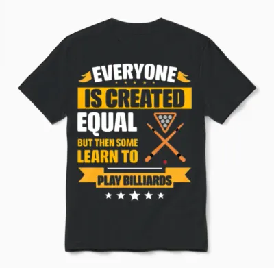 Some Learn to Play Billiards Funny Unisex T-Shirt - Black