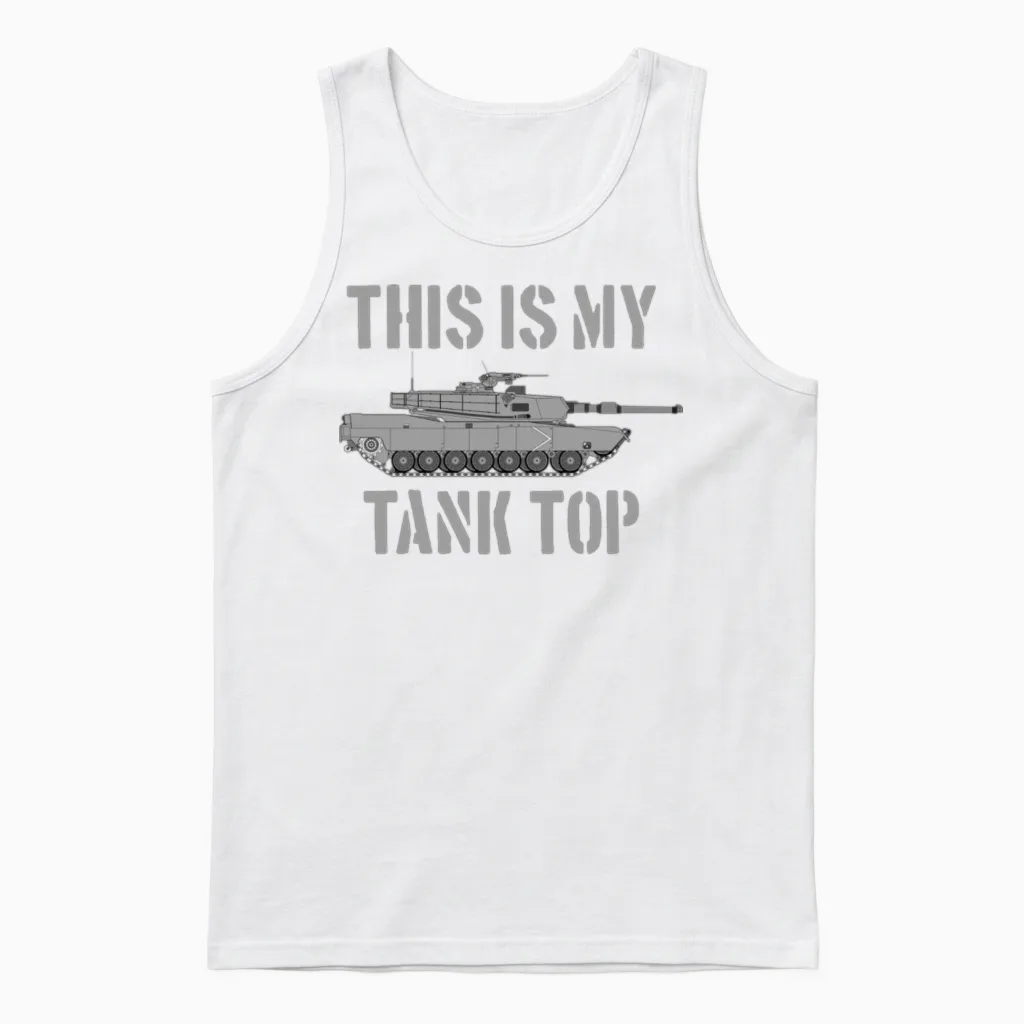 This Is My Tank Top Abrams Tank Funny Military Unisex Tank Top in White