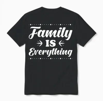 Family Inspiration Quote Text Design Family Is Unisex T-Shirt - Black