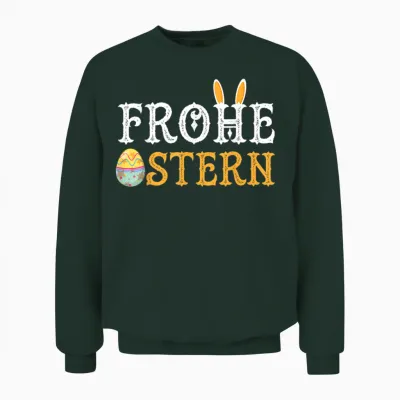 Frohe Ostern Mit Osterei Und Hasenohren Unisex Sweatshirt - Forest