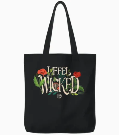 Wicked: for Good I Feel Wicked Tote Bags - Black