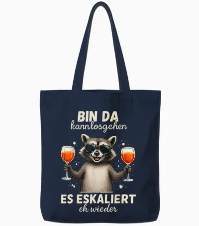 Waschbär Bin Da Kann Losgehen Und Es Eskaliert Eh Wieder Tote Bags - Navy