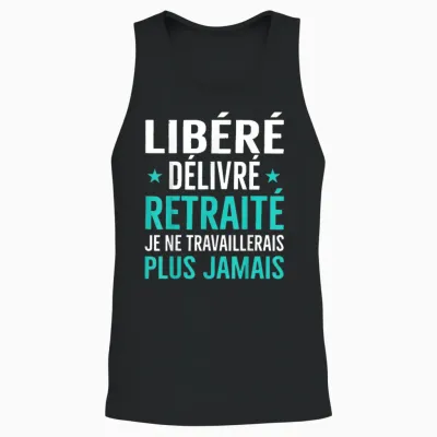Retirement Gift for Men Women Humor Leaving Retirement T-Shirt, Black, S Unisex Tank Top - Black