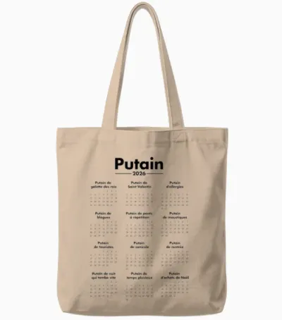 Putain 2026 – Calendrier Humour Jeux De Mots Tote Bags - Natural