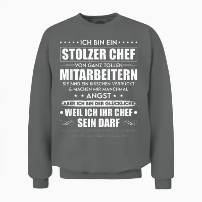 Stolzer Chef Von Ganz Tollen Mitarbeitern T-Shirt, Black Unisex Sweatshirt - Graphite Heather
