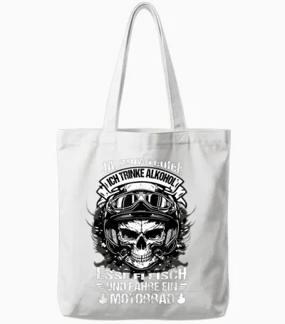 "ja Zum Teufel Ich Trinke Alkohol Esse Fleisch Und Fahre T-Shirt, Black Tote Bags - White