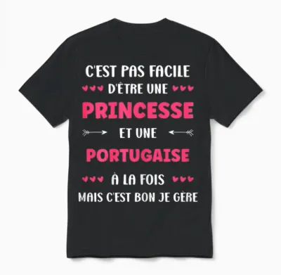 Origin Super Portuguese Humor Girl Princess Portuguese T-Shirt, Black, Female X-Small Unisex T-Shirt - Black