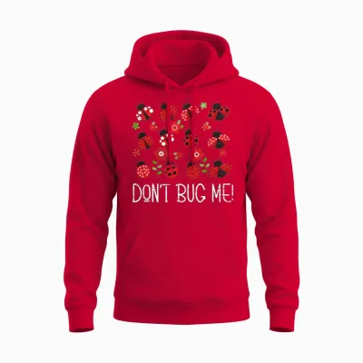 Don't Bug Me Entomology Study Science Entomologist Unisex Hoodie - Red