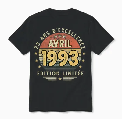 Avril 1993 Cadeau Anniversaire Avril 1993 33 Ans Homme Femme Unisex T-Shirt - Black