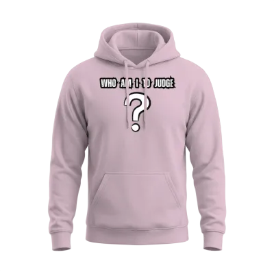 Who Am I to Judge ? Pope Francis Unisex Hoodie - Light Pink