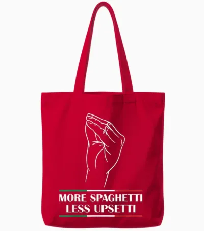 More Spaghetti Less Upsetti Tote Bags - Red