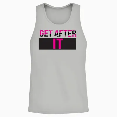 Get After It Unisex Tank Top - Ash