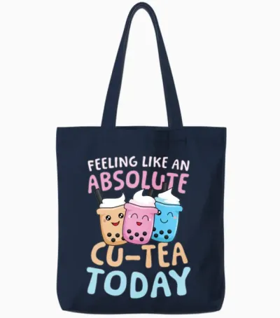 Feeling Like an Absolute Cu-Tea Bubble Tea Tote Bags - Navy