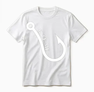 Bite Me Fish Hook for Fisher with a Fishing Hook Unisex T-Shirt - White