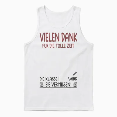 Lehrerin Erinnerung Lehrer Abschied Rente Schulklasse Schule Unisex Tank Top - White