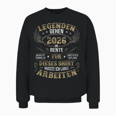Rentner Eine Legende Geht in Rente 2026 Ruhestand Homme T-Shirt, Black Unisex Sweatshirt - Black