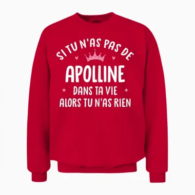 Woman Girlfriend Funny Personalized Gift Apolline Name Unisex Sweatshirt - Red