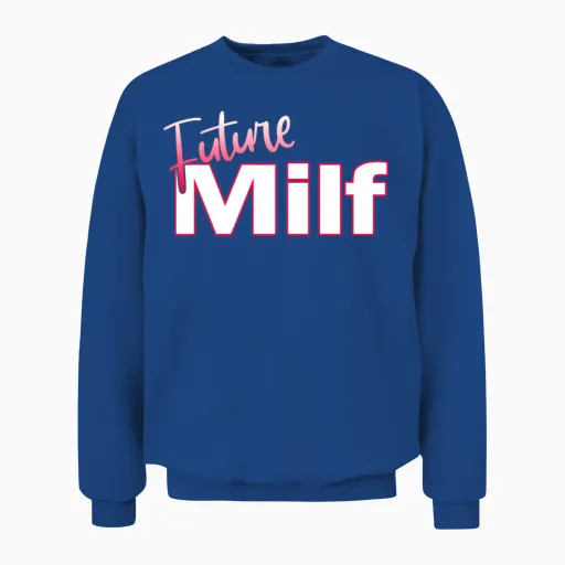 Future Milf Unisex Sweatshirt - Royal
