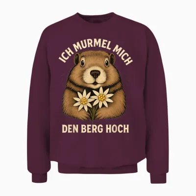 Ich Murmel Mich Den Berg Hoch Lustiges Murmeltier Edelweiß Unisex Sweatshirt - Maroon