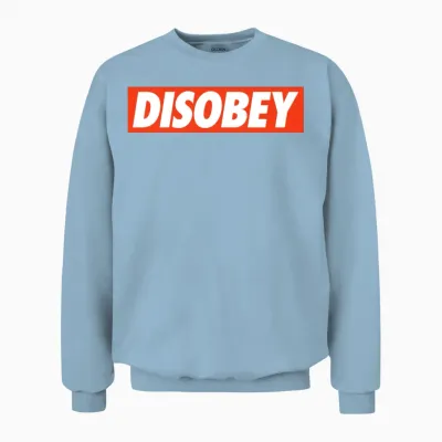Disobey Unisex Sweatshirt - Light Blue