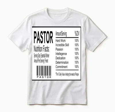 Pastor Nutrition Facts Unisex T-Shirt - White