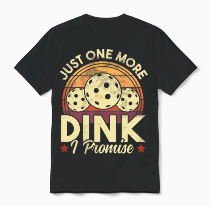 Pickleball Just One More Dink Retro Funny Unisex T-Shirt in Black